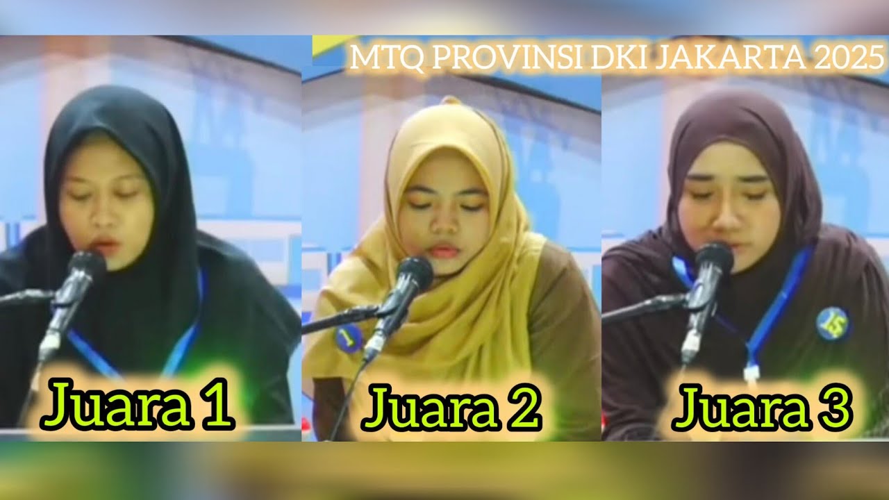 JUARA TILAWAH REMAJA PUTRI MTQ PROVINSI DKI JAKARTA 2025