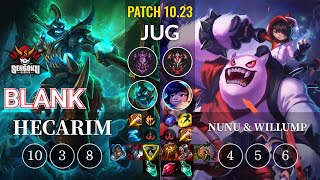 SG Blank Hecarim vs Nunu & Willump Jungle - KR Patch 10.23