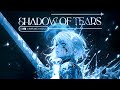 Miniature de la vidéo de la chanson Shadow Of Tears