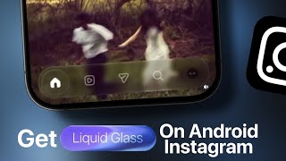 Download Lagu Get iOS Liquid Glass Effect on Android INSTAGRAM🤯 | InstaPrime v7.2 