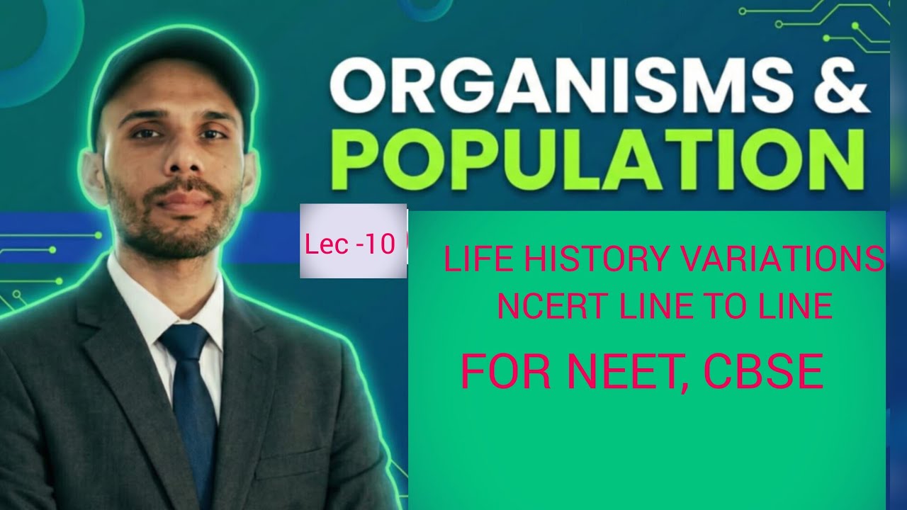 Life History Variations Class 12 | NEET Biology | K-Selection vs r-Selection