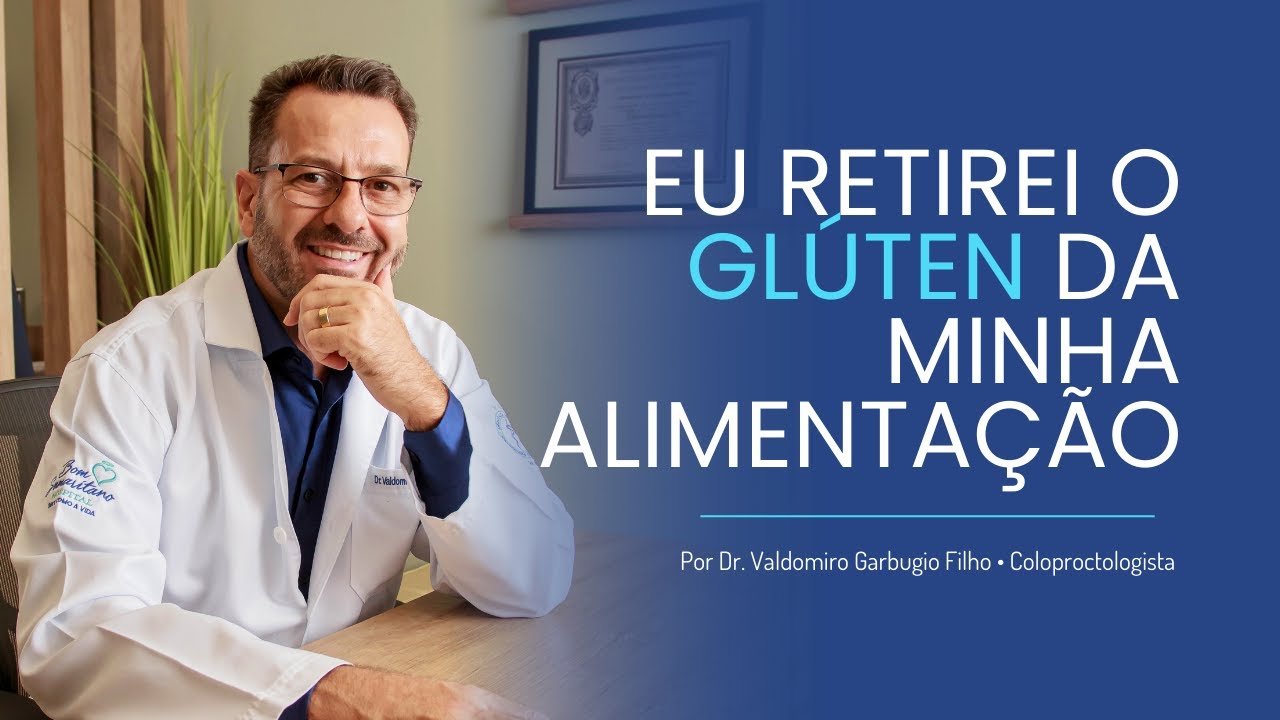 Doença Celíaca vs Alergia ao Glúten NÃO Celíaco: como descobrir qual você tem? | Dr. Valdomiro
