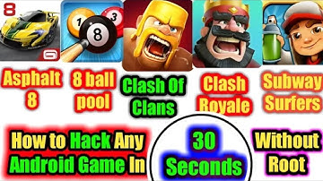 ( CoC also )How to Hack any game no root