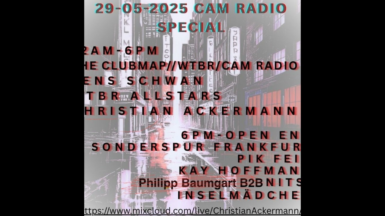 Cam Radio live Session b2b Philipp Baumgart
