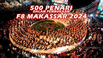 TARI HARMONI NUSANTARA, SPECIAL PENAMPILAN 500 PENARI DI PEMBUKAAN F8 MAKASSAR 2024