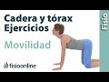 Ejercicio de movilidad de cadera y tórax