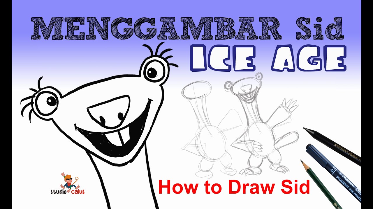 cara mudah  Menggambar  Karakter Animasi  Sid Ice Age 