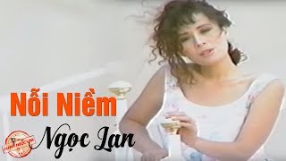 Nỗi Niềm - Ngọc Lan Nhạc Chất Lượng Cao Mv Hd 