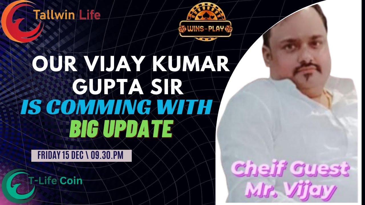 Great Lider Mr.Vijay Kumar Gupta sir Gave a Big Update || Jay Tallwin ...