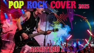 AISHITERU 2 | Cover Pop Rock | Lagu Viral 2025
