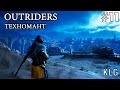 OUTRIDERS ► Прохождение  #11 (ТЕХНОМАНТ)