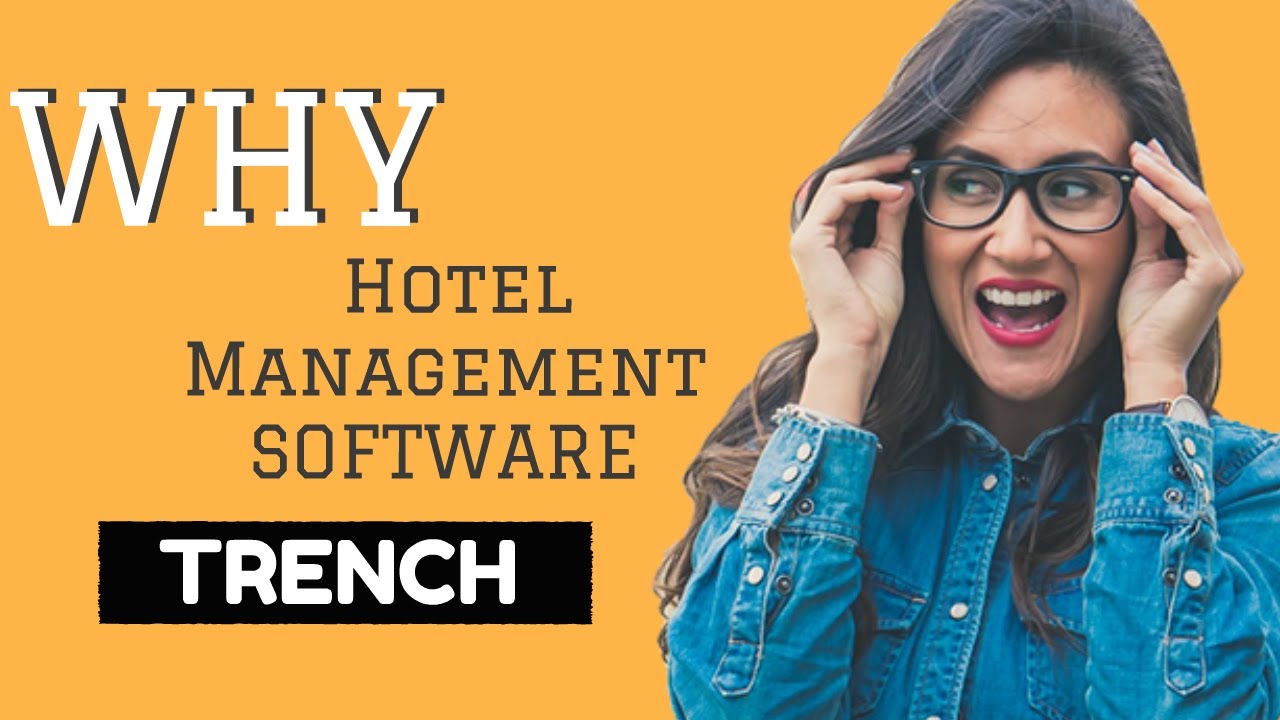 Hotel Management Software | TRENCH