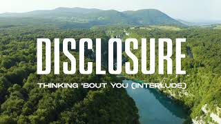 Disclosure - Thinking Bout You  (Official Visualiser) YouTube Videos