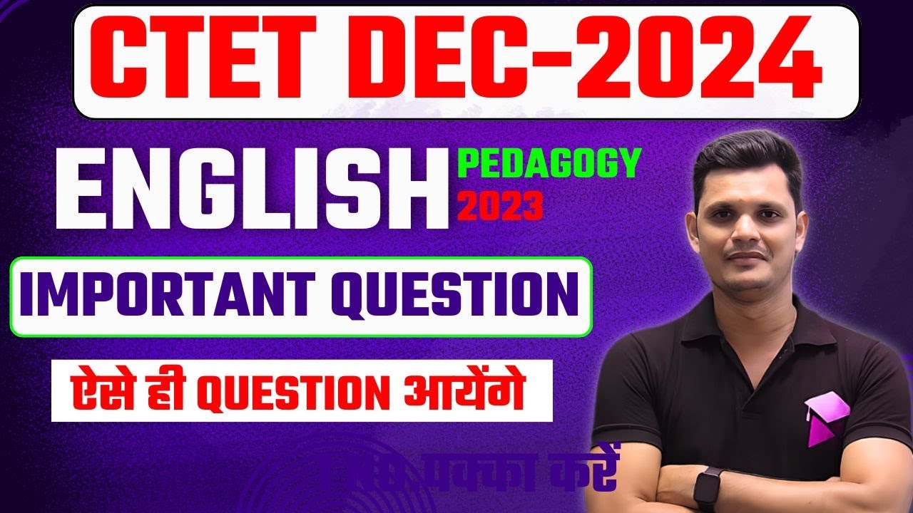 CTET DEC 2024 | ENGLISH PEDAGOGY MIX 06 | AKSHAY SIR #english pedagogy ...