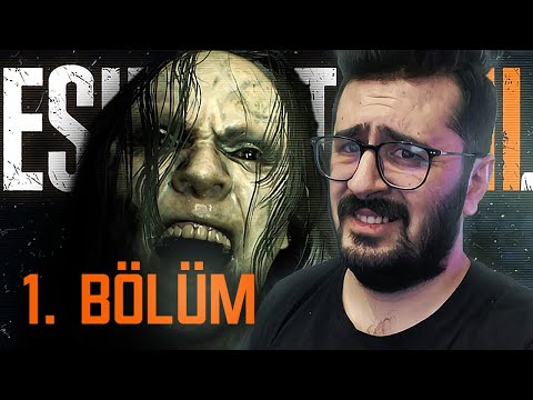 HER ŞEYİN BAŞLANGICI - RESIDENT EVIL 7 TÜRKÇE BÖLÜM 1