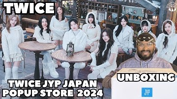 TWICE JYP JAPAN POPUP STORE JAPAN 2024 UNBOXING