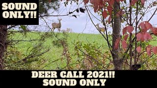 Deer call doe bleat!! Sound only! Play while hunting! New 2021 call video (caution big buck magnet) screenshot 4