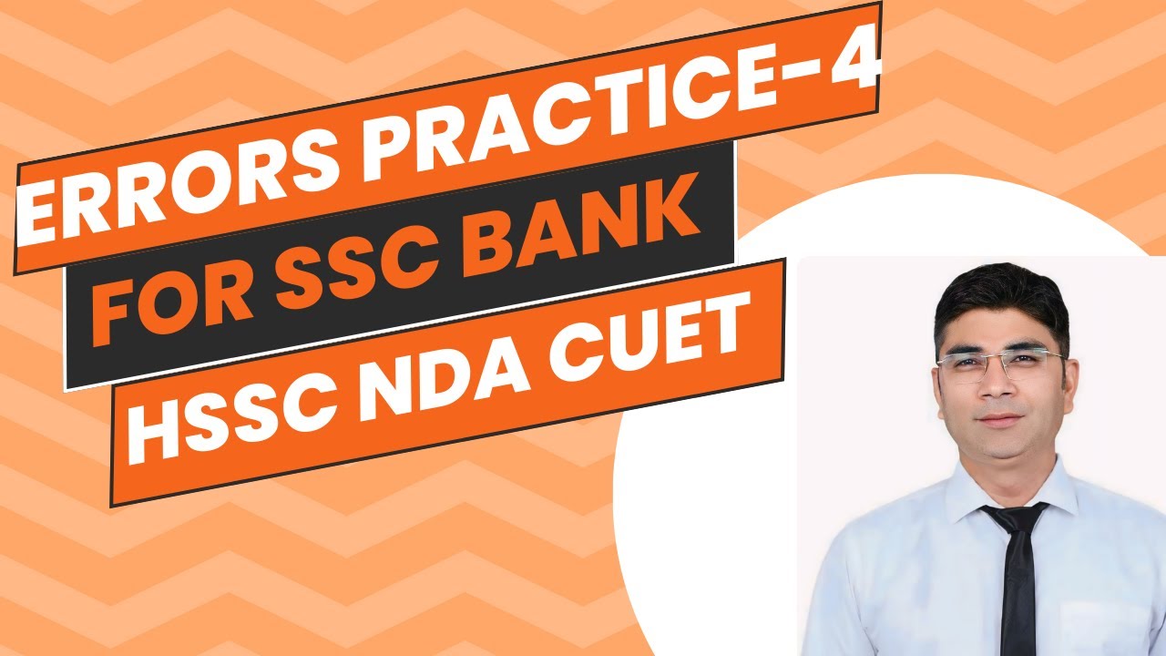 Best Grammar Error Practice #4 for SSC, Bank, NDA, CDS , CUET , HSSC & More – Crack Exams Fast!