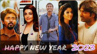 Happy New Year 2023 Whatsapp status Tamil 💥🤙😎 | Happy New year status Tamil 🔥😇