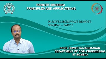 Lecture 41: Passive Microwave Remote Sensing – Part 2