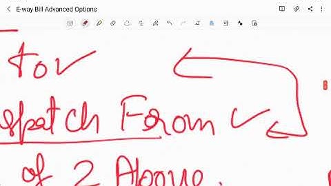 E-Way Bill Part-2 Temporary Vehicle No., UQC, HSN,Export, Bill from Dispatch from, Combinations