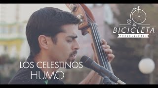 LA BICICLETA - Los Celestinos - Humo chords
