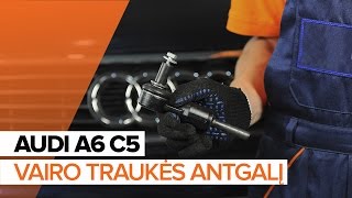 Kaip pakeisti vairo traukės antgalį AUDI A6 C5 [PAMOKA]