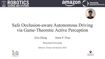 RSS 2021, Spotlight Talk 84: Safe Occlusion-Aware Autonomous Driving via Game-Theoretic Active...
