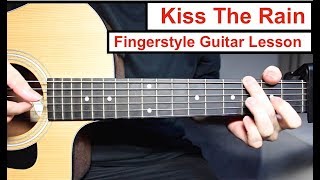 Yiruma - Kiss The Rain | Fingerstyle Guitar Lesson (Tutorial) How to play Fingerstyle
