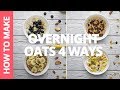 How to make overnight oats 4 ways  recipe by plated asia