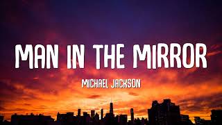 Michael Jackson - Man In The Mirror (Lyrics) chords