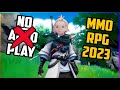 Top 10 Best MMORPG 2023 With No Auto Play