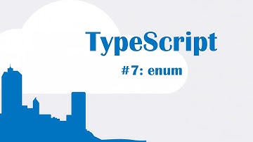TypeScript Tutorial 7: enum