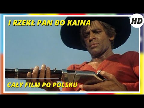 I RZEKŁ PAN DO KAINA