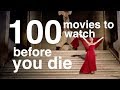 100 movies to watch before you die