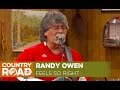 Randy Owen sings "Feels So Right"