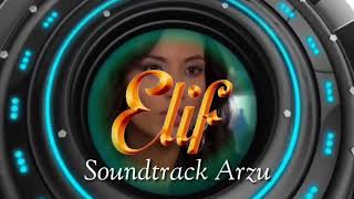 Elif -soundtrack Arzu
