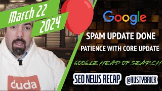 Google Spam Update Done, Patience Core Update, HCU Recoveries, Yahoo Search & Head Of Google Search