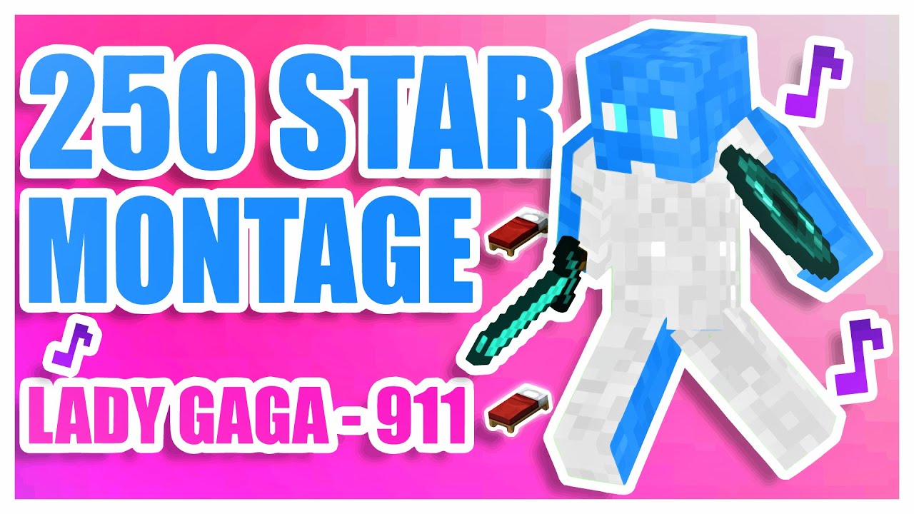 Bedwars Montage Lady Gaga - 911 (250 ✫)