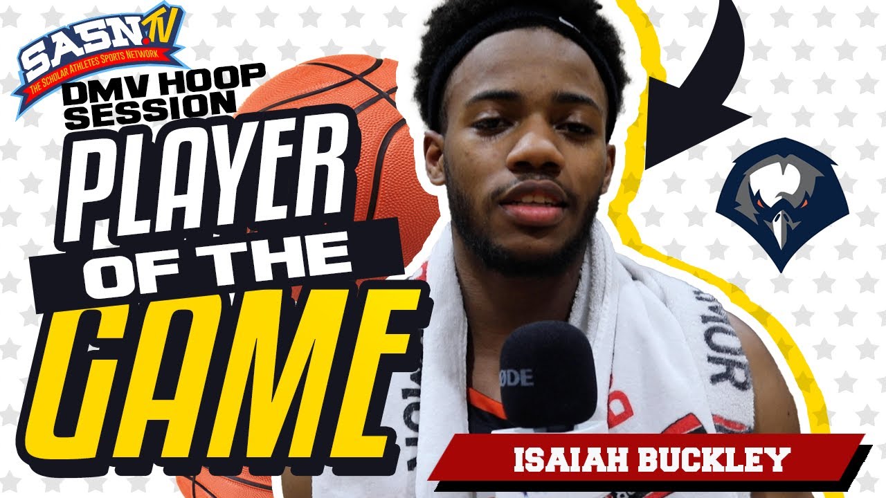 DMV Hoop Session Interviews Clinton Grace's Isaiah Buckley YouTube