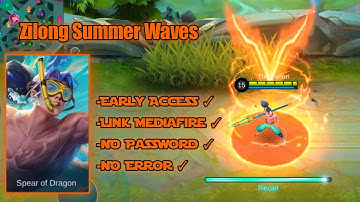 Zilong Summer Waves Skin Script No Password
