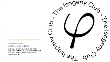 The Isogeny Club #5.5 PRISM: PRime degree ISogeny Mechanism
