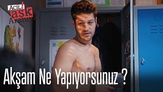 Akşam ne yapıyorsunuz? ?