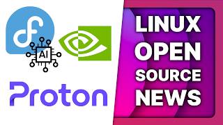 Fedora wants AI, Nvidia + Wayland fixed, Proton buys Standard Notes: Linux & Open Source News
