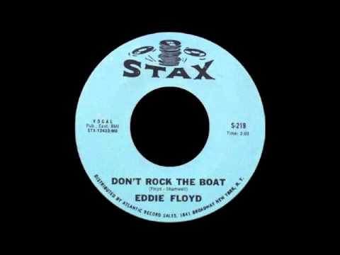 Eddie Floyd Don T Rock The Boat eddie floyd don t rock the boat Eddie Floyd Don T Rock The Boat eddie floyd don t rock the boat