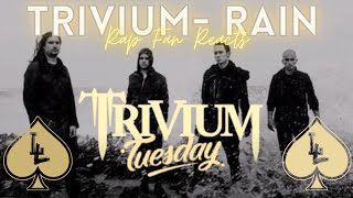 {RAP FAN REACTS} TRIVIUM-RAIN