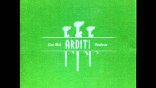 Arditi - One Will