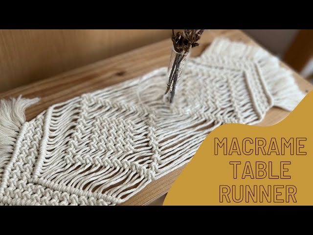 マクラメテーブルランナーの作り方/Macrame table runner tutorial ...