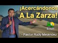 ¡Acercándonos A La Zarza! - Pastor Rudy Meléndez - Servicio En Vivo Dom 01 Mayo 2022