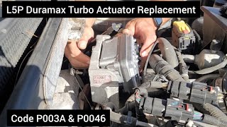 Changing Turbo Actuator on L5P Duramax Code P003A & P0046